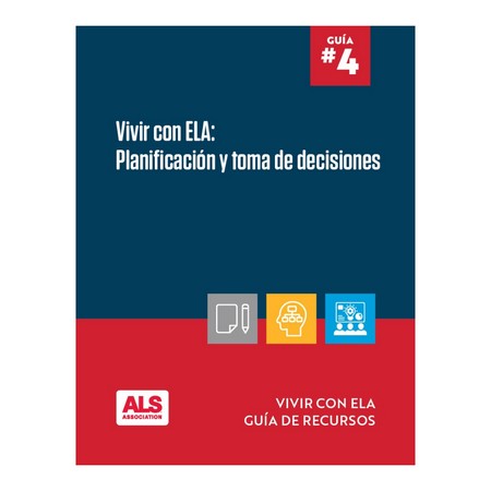 Vivir con ELA: Cómo planificar y tomar decisiones